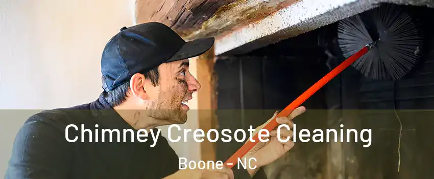  Chimney Creosote Cleaning Boone - NC