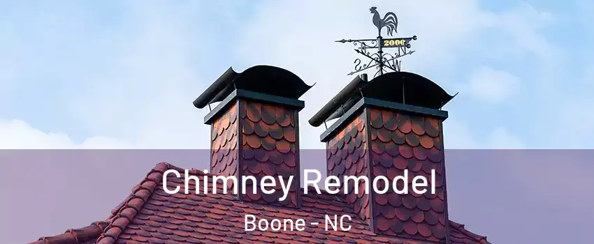  Chimney Remodel Boone - NC