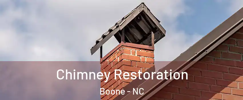  Chimney Restoration Boone - NC