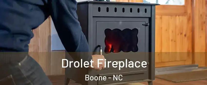  Drolet Fireplace Boone - NC