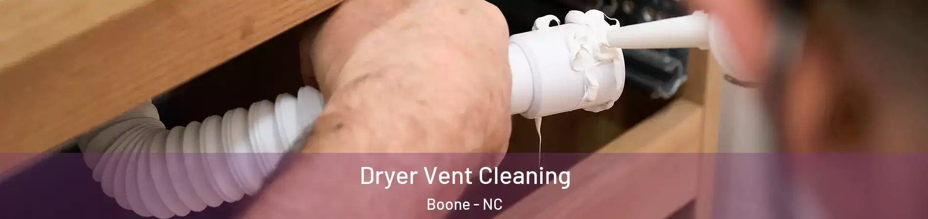  Dryer Vent Cleaning Boone - NC