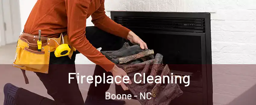  Fireplace Cleaning Boone - NC