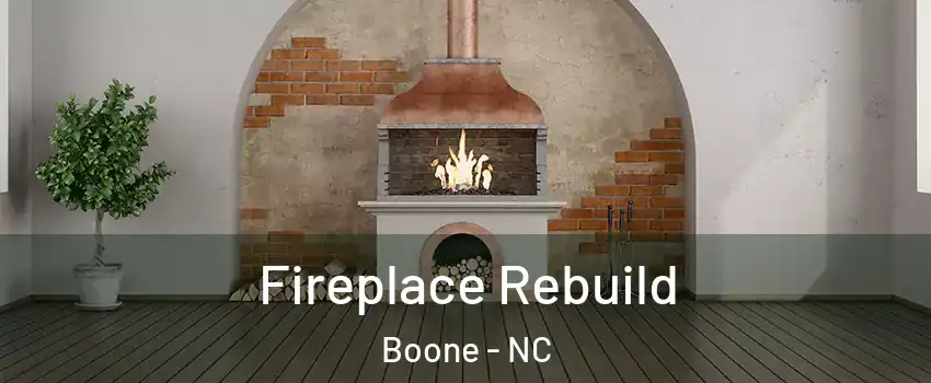  Fireplace Rebuild Boone - NC