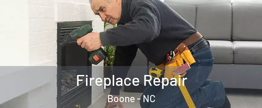  Fireplace Repair Boone - NC