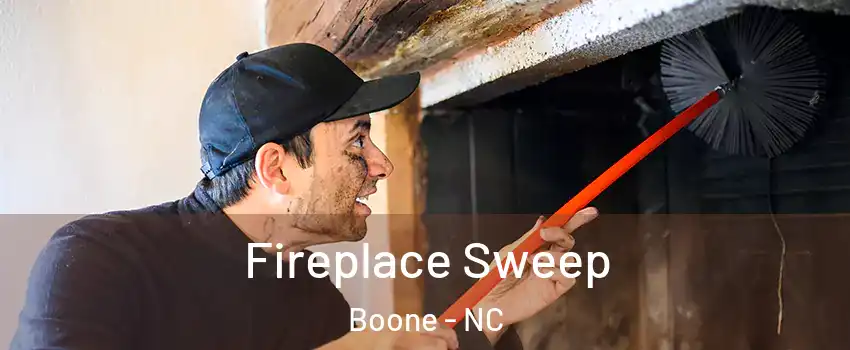  Fireplace Sweep Boone - NC