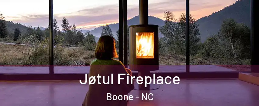  Jøtul Fireplace Boone - NC