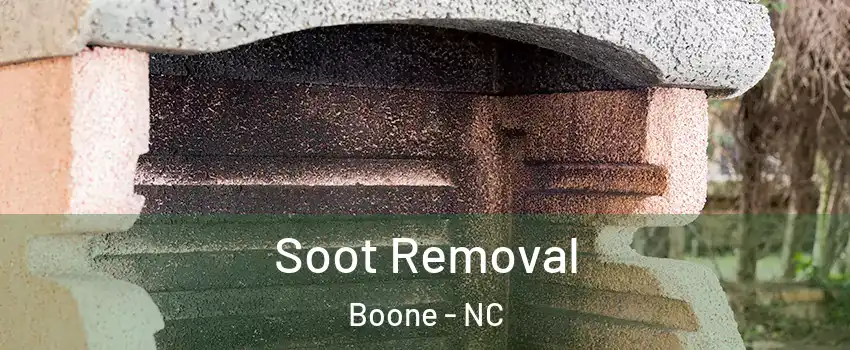  Soot Removal Boone - NC