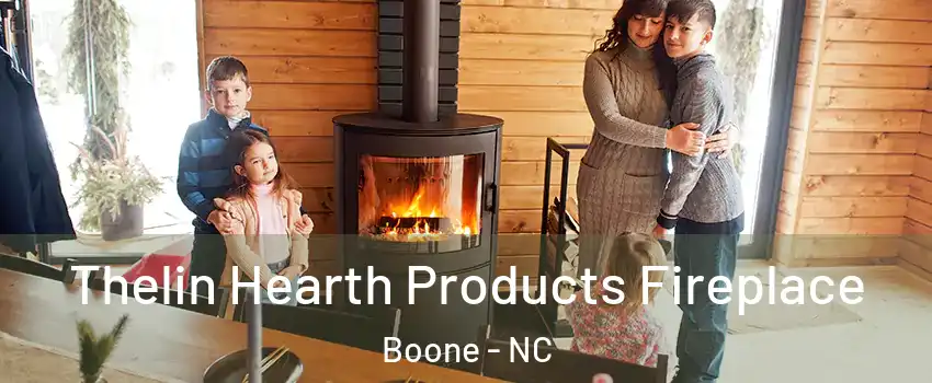 Thelin Hearth Products Fireplace Boone - NC