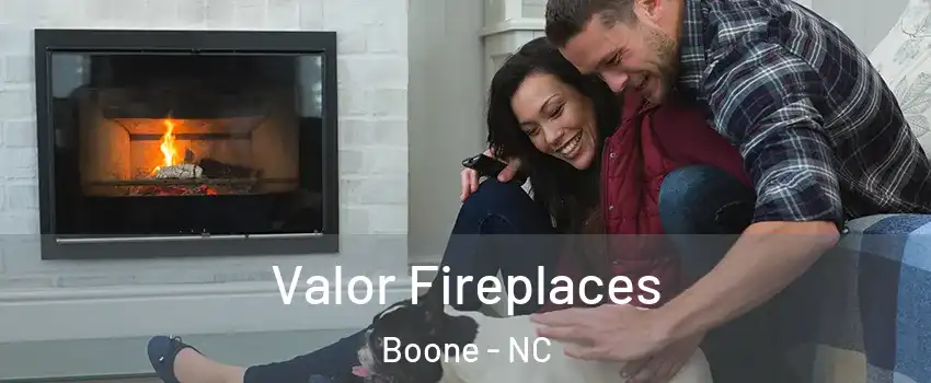  Valor Fireplaces Boone - NC